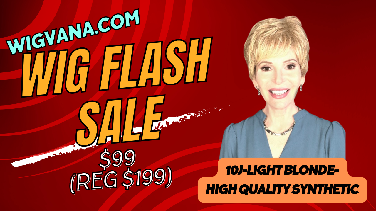 Wig Flash Sale- Style 10J (HURRY, only ONE wig available. Once this wig is sold, the inventory is GONE!)