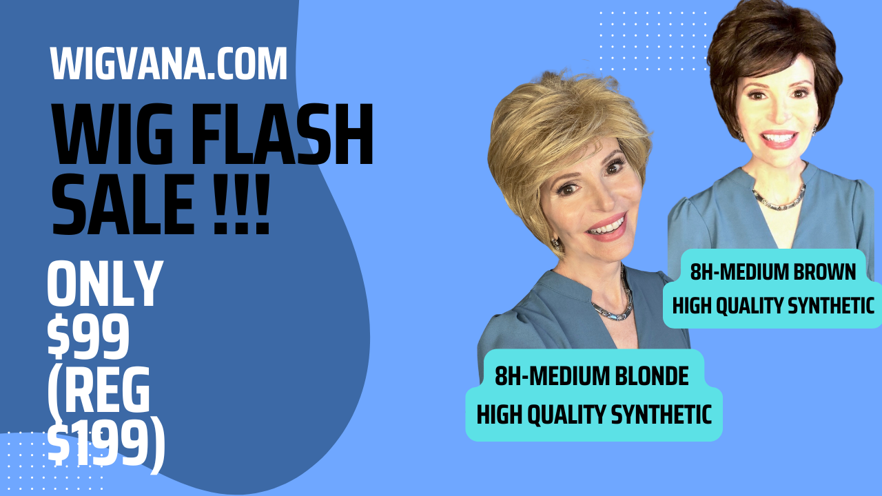 Wig Flash Sale-Style 8H (HURRY, only TWO wigs are available, each in different colors. Once these wigs are sold, the inventory is GONE!!